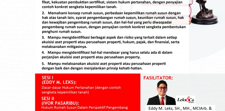 Pelatihan Hukum “Kupas Tuntas Aspek Hukum Pertanahan & Akusisi Properti” pada 29 April 2015 di Hotel Santika Premiere, Jakarta